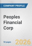 Peoples Financial Corp. Fundamental Company Report Including Financial, SWOT, Competitors and Industry Analysis- Product Image