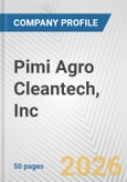Pimi Agro Cleantech, Inc. Fundamental Company Report Including Financial, SWOT, Competitors and Industry Analysis- Product Image
