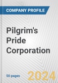 Pilgrim's Pride Corporation Fundamental Company Report Including Financial, SWOT, Competitors and Industry Analysis- Product Image