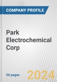 Park Electrochemical Corp. Fundamental Company Report Including Financial, SWOT, Competitors and Industry Analysis- Product Image