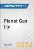 Planet Gas Ltd. Fundamental Company Report Including Financial, SWOT, Competitors and Industry Analysis- Product Image
