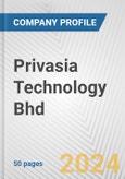 Privasia Technology Bhd Fundamental Company Report Including Financial, SWOT, Competitors and Industry Analysis- Product Image