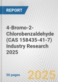 4-Bromo-2-Chlorobenzaldehyde (CAS 158435-41-7) Industry Research 2025: Global and Regional Market Trends 2019-2024 and Forecast to 2029- Product Image