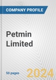 Petmin Limited Fundamental Company Report Including Financial, SWOT, Competitors and Industry Analysis- Product Image