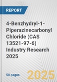 4-Benzhydryl-1-Piperazinecarbonyl Chloride (CAS 13521-97-6) Industry Research 2025: Global and Regional Market Trends 2019-2024 and Forecast to 2029- Product Image