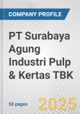 PT Surabaya Agung Industri Pulp & Kertas TBK Fundamental Company Report Including Financial, SWOT, Competitors and Industry Analysis- Product Image