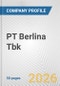 PT Berlina Tbk. Fundamental Company Report Including Financial, SWOT, Competitors and Industry Analysis - Product Thumbnail Image