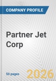 Partner Jet Corp. Fundamental Company Report Including Financial, SWOT, Competitors and Industry Analysis- Product Image