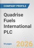 Quadrise Fuels International PLC Fundamental Company Report Including Financial, SWOT, Competitors and Industry Analysis- Product Image