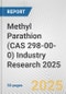 Methyl Parathion (CAS 298-00-0) Industry Research 2025: Global and Regional Market Trends 2019-2024 and Forecast to 2029 - Product Image