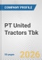 PT United Tractors Tbk Fundamental Company Report Including Financial, SWOT, Competitors and Industry Analysis - Product Thumbnail Image