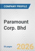 Paramount Corp. Bhd Fundamental Company Report Including Financial, SWOT, Competitors and Industry Analysis- Product Image