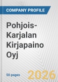 Pohjois-Karjalan Kirjapaino Oyj Fundamental Company Report Including Financial, SWOT, Competitors and Industry Analysis- Product Image
