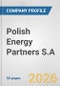 Polish Energy Partners S.A. Fundamental Company Report Including Financial, SWOT, Competitors and Industry Analysis - Product Thumbnail Image