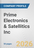 Prime Electronics & Satellitics Inc. Fundamental Company Report Including Financial, SWOT, Competitors and Industry Analysis- Product Image