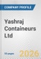 Yashraj Containeurs Ltd Fundamental Company Report Including Financial, SWOT, Competitors and Industry Analysis - Product Thumbnail Image