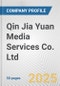 Qin Jia Yuan Media Services Co. Ltd. Fundamental Company Report Including Financial, SWOT, Competitors and Industry Analysis - Product Thumbnail Image