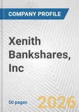 Xenith Bankshares, Inc. Fundamental Company Report Including Financial, SWOT, Competitors and Industry Analysis- Product Image