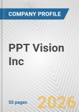 PPT Vision Inc. Fundamental Company Report Including Financial, SWOT, Competitors and Industry Analysis- Product Image