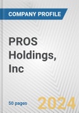 PROS Holdings, Inc. Fundamental Company Report Including Financial, SWOT, Competitors and Industry Analysis- Product Image