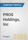 PROS Holdings, Inc. Fundamental Company Report Including Financial, SWOT, Competitors and Industry Analysis- Product Image