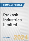 Prakash Industries Limited Fundamental Company Report Including Financial, SWOT, Competitors and Industry Analysis- Product Image