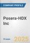 Posera-HDX Inc. Fundamental Company Report Including Financial, SWOT, Competitors and Industry Analysis - Product Thumbnail Image