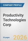 Productivity Technologies Corp. Fundamental Company Report Including Financial, SWOT, Competitors and Industry Analysis- Product Image