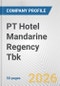 PT Hotel Mandarine Regency Tbk Fundamental Company Report Including Financial, SWOT, Competitors and Industry Analysis - Product Thumbnail Image