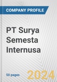 PT Surya Semesta Internusa Fundamental Company Report Including Financial, SWOT, Competitors and Industry Analysis- Product Image