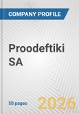 Proodeftiki SA Fundamental Company Report Including Financial, SWOT, Competitors and Industry Analysis- Product Image