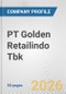 PT Golden Retailindo Tbk Fundamental Company Report Including Financial, SWOT, Competitors and Industry Analysis - Product Thumbnail Image