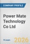 Power Mate Technology Co Ltd Fundamental Company Report Including Financial, SWOT, Competitors and Industry Analysis - Product Thumbnail Image