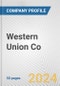 Western Union Co. Fundamental Company Report Including Financial, SWOT, Competitors and Industry Analysis - Product Thumbnail Image