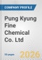 Pung Kyung Fine Chemical Co. Ltd. Fundamental Company Report Including Financial, SWOT, Competitors and Industry Analysis - Product Thumbnail Image