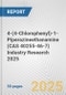 4-(4-Chlorophenyl)-1-Piperazineethanamine (CAS 40255-46-7) Industry Research 2025: Global and Regional Market Trends 2019-2024 and Forecast to 2029 - Product Thumbnail Image