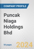 Puncak Niaga Holdings Bhd Fundamental Company Report Including Financial, SWOT, Competitors and Industry Analysis- Product Image