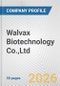 Walvax Biotechnology Co.,Ltd Fundamental Company Report Including Financial, SWOT, Competitors and Industry Analysis - Product Thumbnail Image
