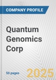 Quantum Genomics Corp. Fundamental Company Report Including Financial, SWOT, Competitors and Industry Analysis- Product Image