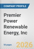 Premier Power Renewable Energy, Inc. Fundamental Company Report Including Financial, SWOT, Competitors and Industry Analysis- Product Image