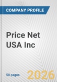 Price Net USA Inc. Fundamental Company Report Including Financial, SWOT, Competitors and Industry Analysis- Product Image