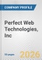 Perfect Web Technologies, Inc Fundamental Company Report Including Financial, SWOT, Competitors and Industry Analysis - Product Thumbnail Image