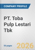 PT. Toba Pulp Lestari Tbk Fundamental Company Report Including Financial, SWOT, Competitors and Industry Analysis- Product Image