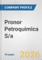 Pronor Petroquimica S/a. Fundamental Company Report Including Financial, SWOT, Competitors and Industry Analysis - Product Thumbnail Image