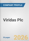 Viridas Plc Fundamental Company Report Including Financial, SWOT, Competitors and Industry Analysis- Product Image