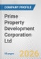 Prime Property Development Corporation Ltd. Fundamental Company Report Including Financial, SWOT, Competitors and Industry Analysis - Product Thumbnail Image