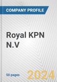 Royal KPN N.V. Fundamental Company Report Including Financial, SWOT, Competitors and Industry Analysis- Product Image