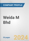 Weida M Bhd Fundamental Company Report Including Financial, SWOT, Competitors and Industry Analysis- Product Image