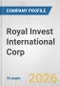 Royal Invest International Corp Fundamental Company Report Including Financial, SWOT, Competitors and Industry Analysis - Product Thumbnail Image