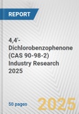 4,4'-Dichlorobenzophenone (CAS 90-98-2) Industry Research 2025: Global and Regional Market Trends 2019-2024 and Forecast to 2029- Product Image